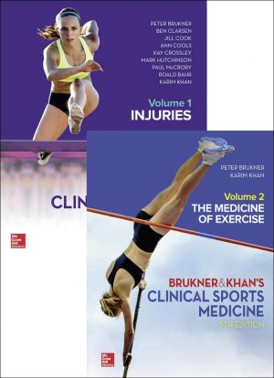 Brukner and Khan's clinical sports medicine - 5th Edition - VOL 1 & 2