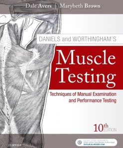 Daniels and Worthingham's Muscle Testing - 10th Edition