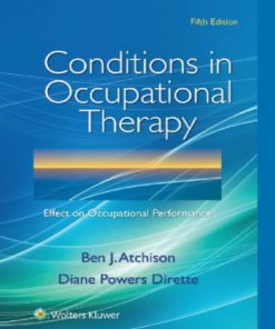 Conditions in Occupational Therapy: Effect on Occupational Performance - 5th Edition