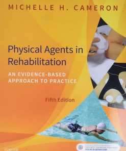Physical Agents in Rehabilitation: An Evidence-Based Approach to Practice - 5th Edition