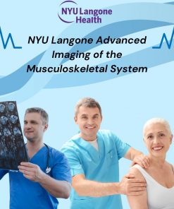 NYU Langone Advanced Imaging of the Musculoskeletal System: Up Your Game