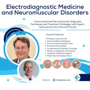 Electrodiagnostic Medicine and Neuromuscular Disorders