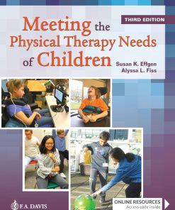 Meeting the Physical Therapy Needs of Children Third Edition