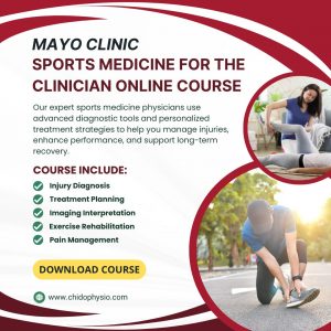 Mayo Clinic Sports Medicine for the Clinician Online Course 2024