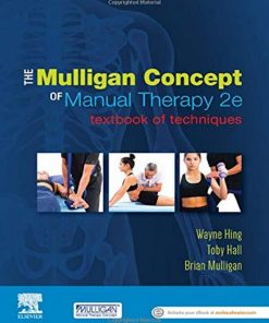 The Mulligan Concept of Manual Therapy: Textbook of Techniques - 2nd Edition