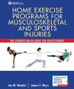 Home Exercise Programs for Musculoskeletal and Sports Injuries